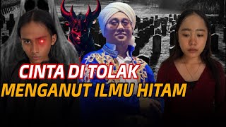 🔴 LIVE | NEKAT MENGANUT ILMU HITAM MBAH DUKUN KARENA PATAH HATI‼️ DATANGI GUS IDRIS OFFICIAL