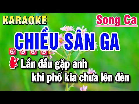 Karaoke Chiều Sân Ga Nhạc Sống Song Ca Am | Beat Huỳnh Anh