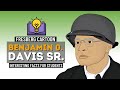 Benjamin Oliver Davis Sr. Overview