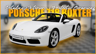 PORSCHE 718 BOXTER - UN DETAILING IMACULAT!
