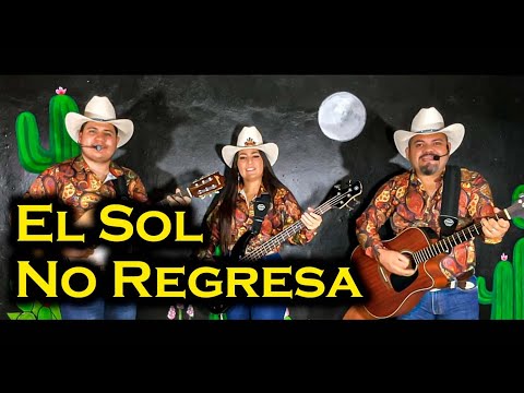 El Sol No Regresa