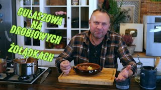 Zupa gulaszowa na  żołądkach  z indyka / Oddaszfartucha