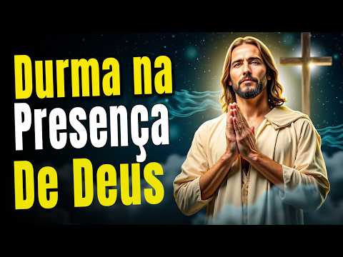 Durma em Paz com Esta Palavra de Deus 🌙