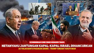 KESOMBONGAN NETANYAHU RONTOK! Giliran Kapal Militer Israel dimusnahkan, Trump berbalik sepakati Iran