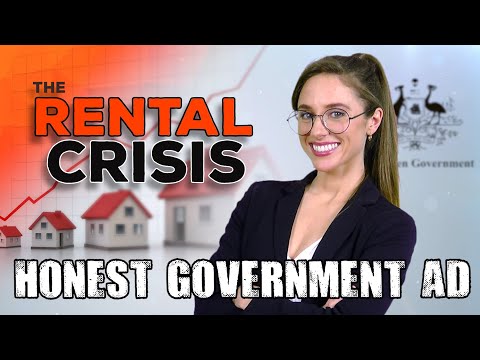 Honest Government Ad | the Rental & Housing Crisis