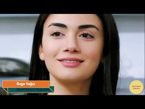 Ozge Yagiz Biography, Age, Weight, Relationships