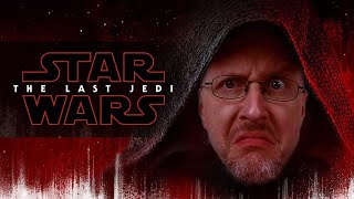 The Last Jedi (Original Edit) - Nostalgia Critic