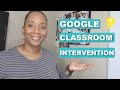 Google Classroom for Math Support