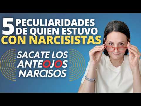 😎 DEJA DE MIRARTE CON ANTEOJOS NARCISISTAS📍5 PECULIARIDADES de VÍCTIMAS de NARCISISTAS