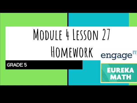 Engage NY // Eureka Math Grade 5 Module 4 Lesson 27...