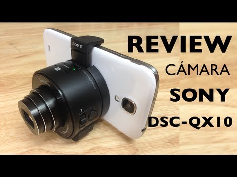 (SPANISH) Cámara / Lente Sony Cybershot DSC-QX 10 Review