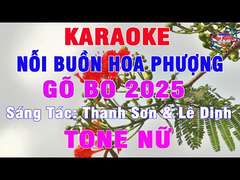 Nỗi Buồn Hoa Phượng (Gõ Bo Karaoke) Tone Nữ Nhạc Sống Bolero Gõ Bo 2025 || Karaoke Đại Nghiệp