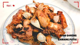 YUK BELAJAR MASAK 🧑‍🍳 | [Ayam Goreng Bawang Putih] | Resep Viral wajib dicoba 🔥