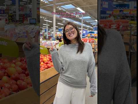 Sisters from different gens👀 #sister #sisters #siblings #relatable #funnyvideo #funny #comedy #fun