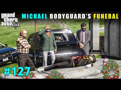 THEY KILLED MICHAEL'S BODYGUARD | Gta V Gameplay