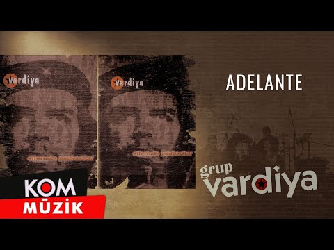 Grup Vardiya - Adelante (2004 © Kom Müzik)