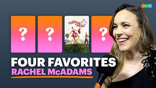 Four Favorites with Rachel McAdams (Send Help)