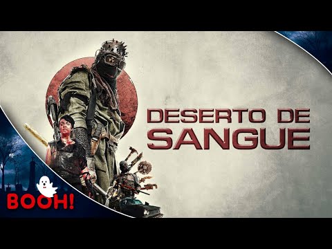 Deserto de Sangue (2019) 👻 Filme Dublado Completo e GRÁTIS 👻 Filme de Terror | Booh!