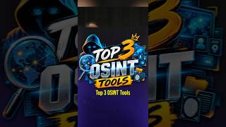 3 Secret Tools Used by OSINT Experts