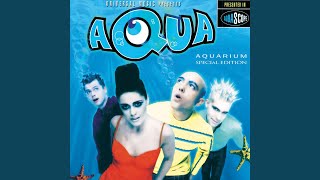 Aqua - Didn't I 