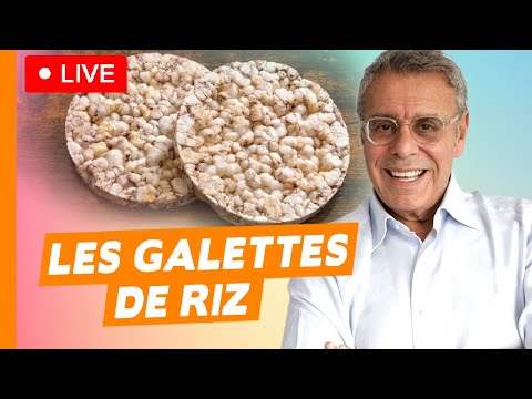 Les galettes de Riz (et pas de maïs) vraiment diététiques ?  – Live du 4 décembre 2024