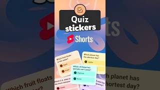 HOW TO: Add QUIZ STICKERS to your Shorts 🧠📝