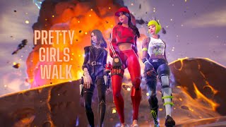 Pretty Girls Walk Music Video #fortnite #shorts
