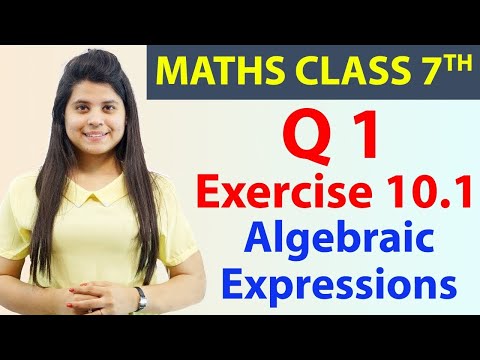 Q 1, Ex 10.1 - Algebraic Expressions - Chapter 10, Maths Class 7th - NCERT, CBSE