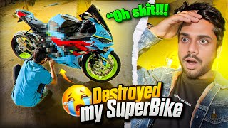 SHIT!!! 😨 I Destroyed my ₹25,00,000 Lakh worth Superbike BMW S1000RR 😣