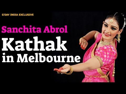 Kathak Dance of Australia- Sanchita Abrol
