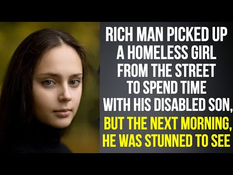 Rich man brought a homeless girl home to his disabled son… “She’s here for your birthday… Have fun!”