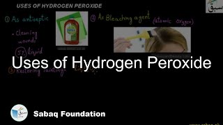 Uses of Hydrogen Peroxide