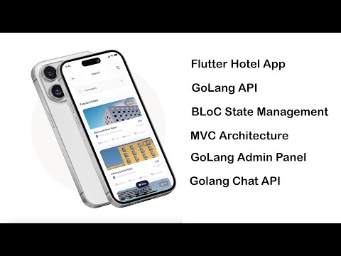 Flutter Hotel App With GoLang and BLoC