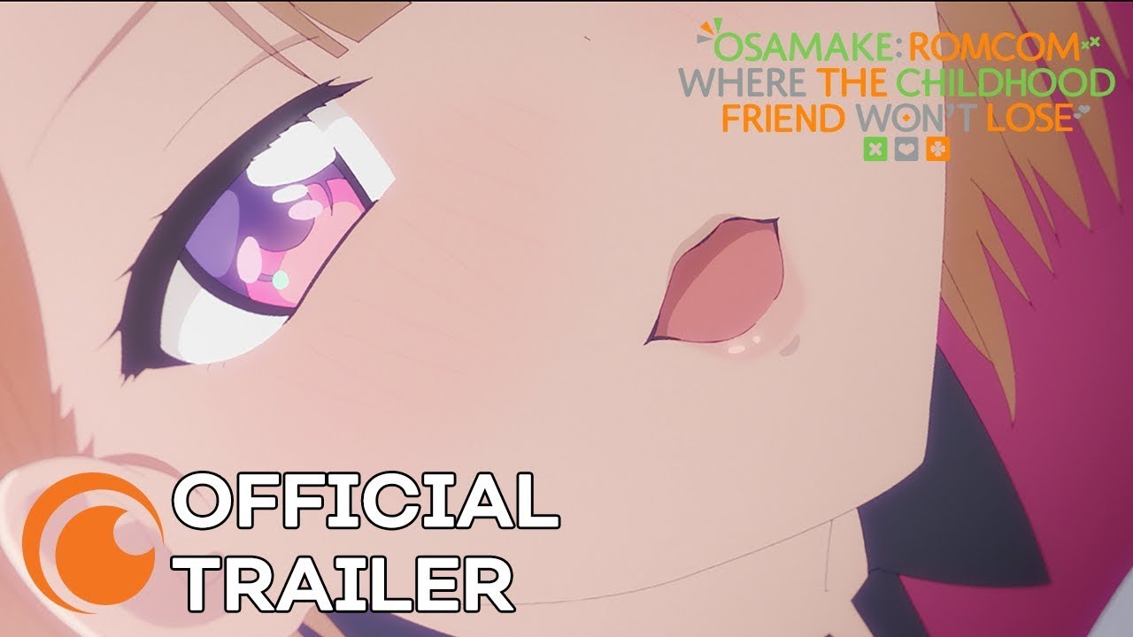 Osamake: Romcom Where the Childhood Friend Won't Lose Trailer thumbnail