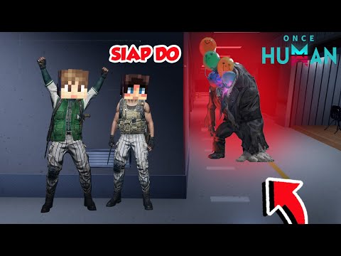DUO KOCAK BERBURU ANOMALY KOCAK DI ONCE HUMAN!!!