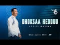 Addisu Wayima  Dhoksaa hedduu