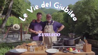 Le Vie del Giubileo: SUBIACO