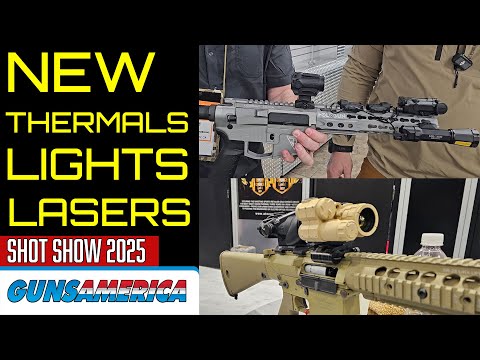 NEW Thermals, Lights & Lasers -- SHOT Show 2025