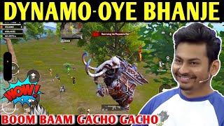 DYNAMO - OYE BHANJE | PUBG MOBILE | BGMI | BATTLEGROUNDS MOBILE INDIA | BEST OF BEST