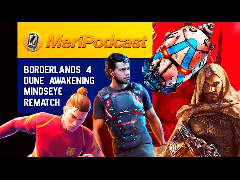 MeriPodcast: PS6 y la PRÓXIMA XBOX, DONKEY KONG BANANZA, BORDERLANDS 4 y el DESASTRE de MINDSEYE