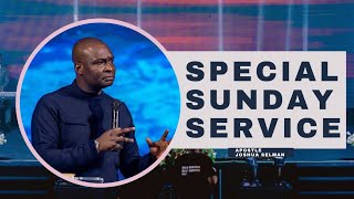 SPECIAL SUNDAY SERVICE - APOSTLE JOSHUA SELMAN || Koinonia Global 