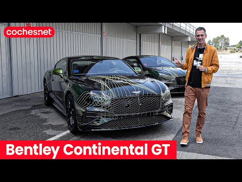 Bentley Continental GT 2024 | Primer contacto / Test / Review en español | coches.net