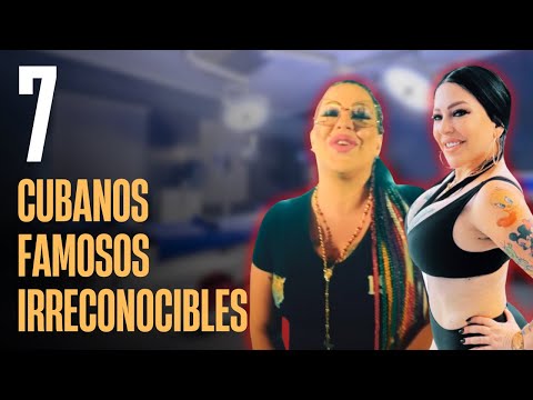7 Famosos Cubanos que cambiaron su Aspecto Físico 🔥
