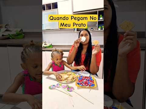 NÃO  PEGUE NO MEU PRATO 😱😡🍬🍩🍭😡😡 #funny #humor #comedia #comedy #shorts #memes #like