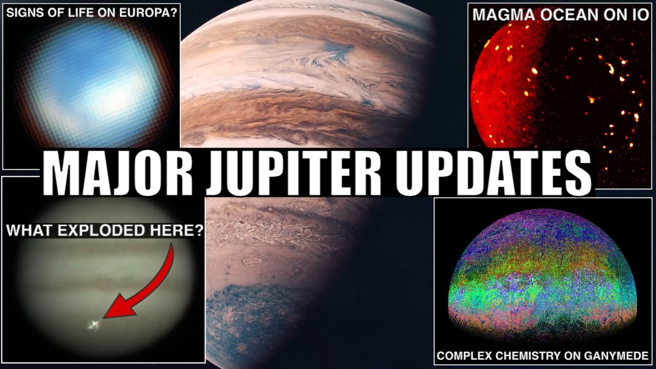 Something Collided With Jupiter, Signs of Life on Europa and Io’s Massive Magma Ocean
