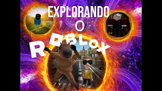 EXPLORANDO O VASTO MUNDO DO ROBLOX.