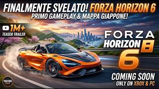 "FINALMENTE SVELATO! FORZA HORIZON 6" seguito dal sottotitolo "PRIMO GAMEPLAY & MAPPA GIAPPONE!".