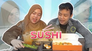 DIPAKSA ABANG MAKAN SUSHI !! | NADIAH LEMAH!!🤢
