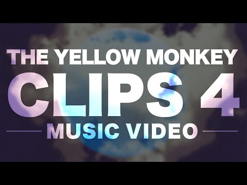 【11.12 Release】「CLIPS 4」MV Digest