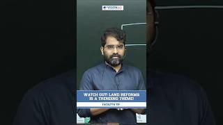 Watch Out! Land Reforms Is a Trending Theme!